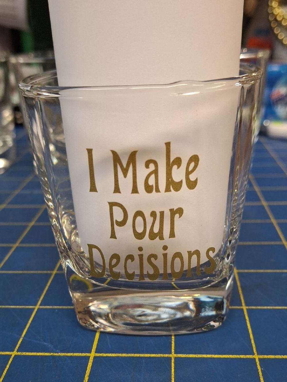 Gold Lettered Shot Glass - "I Make Pour Decisions" 6.75oz New